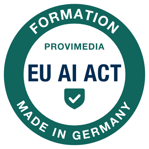 Sceau Provimedia : EU AI Act – Made in Germany