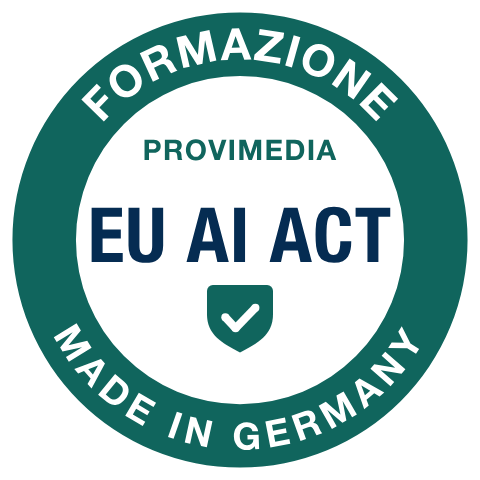 Sigillo Provimedia: EU AI Act – Made in Germany