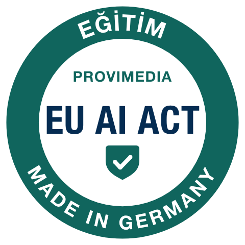 Provimedia mührü: EU AI Act – Made in Germany